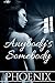 Anybody's Somebody