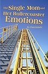 The Single Mom an...