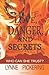 Love, Danger, and Secrets
