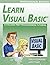 Learn Visual Basic Professional Edition - A College Prep Programming Tutorial