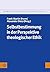 Selbstbestimmung in der Perspektive theologischer Ethik; [Self-determination from the Perspective of Theological Ethics] (Marburger Theologische Studien) (German Edition)