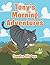 Tony's Morning Adventures