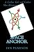 Space Anchor: A Carbon Girl and Carbon Man Novel