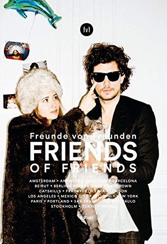 Freunde von Freunden: Friends (Hardcover)