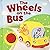 The Wheels on the Bus
