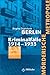 Mörderische Metropole Berlin. Kriminalfälle 1914 - 1933