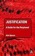 Justification: A Guide for the Perplexed