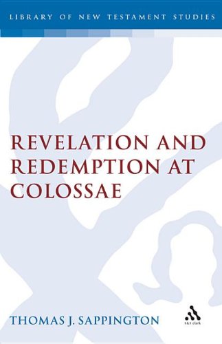 Revelation and Redemption at Colossae (Kindle Edition)