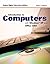 Introduction to Computers with Windows XP and Office 2007: .