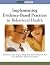 Implementing Evidence-Based...