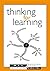 Thinking for Learning