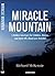 Miracle Mountain:A Hidden Sanctuary for Children, Horses, and Birds Off a Road Less Traveled