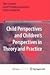 Child Perspectives and Chil...