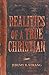 Realities of a True Christian by Jeremy B. Strang