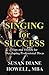 Singing for Success: Tips and Trends for Developing Professional Divas