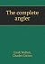 The Complete Angler by Izaak Walton