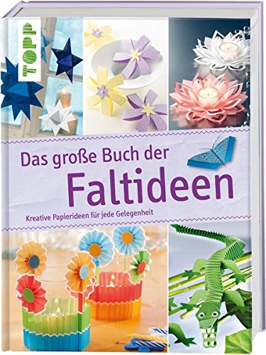 Das große Buch der Faltideen (Hardcover)