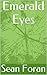 Emerald Eyes