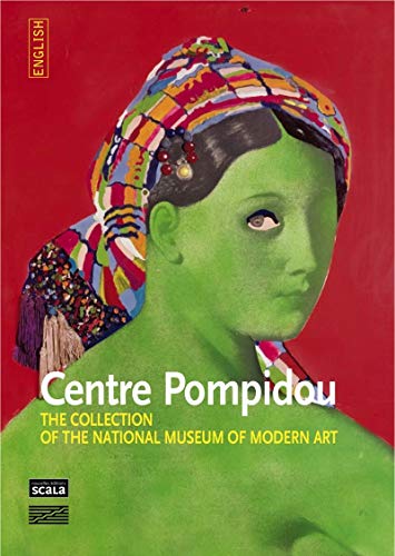 Centre Pompidou The Collection of the National Museum of Modern (Paperback)