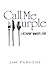 Call Me Purple: A Restauran...