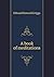 A Book of Meditations by Edward Howard Griggs