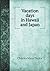 Vacation days in Hawaii and Japan