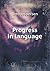 Progress in language