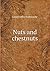 Nuts and chestnuts