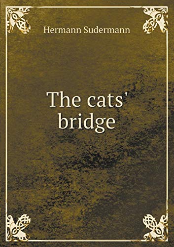 The cats' bridge