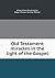 Old Testament miracles in t...