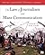 The Law of Journalism and Mass Communication by Robert Trager