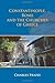 Constantinople, Rome and the Churches of Greece by Charles A. Frazee