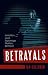 Betrayals