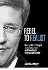 From Rebel to Realist by Mark Kennedy