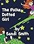 The Polka Dotted Girl by Sandi Smith