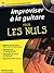 Improviser à la guitare pour les nuls