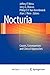 Nocturia: Causes, Consequences and Clinical Approaches