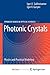 Photonic Crystals: Physics and Practical Modeling