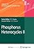 Phosphorus Heterocycles II