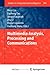 Multimedia Analysis, Processing and Communications