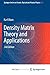 Density Matrix Theory and Applications