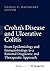 Crohn's Disease and Ulcerative Colitis: From Epidemiology and Immunobiology to a Rational Diagnostic and Therapeutic Approach