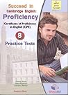 Succeed in Cambridge English: Proficiency 8. Practice tests. Student's book