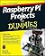 Raspberry Pi Projects for Dummies