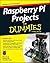 Raspberry Pi Projects for Dummies