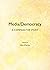 Media/Democracy: A Comparative Study