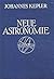 Neue Astronomie: Unveränderter Nachdruck der Ausgabe von 1929 (German Edition)