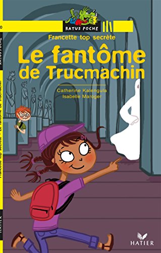 Le fantome de trucmachin (Paperback)