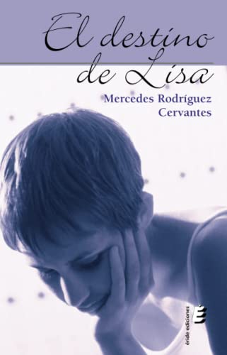 Portada de El destino de Lisa, de Mercedes Rodríguez Cervantes