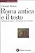 Roma antica e il testo. Scritture d'autore e composizione letteraria